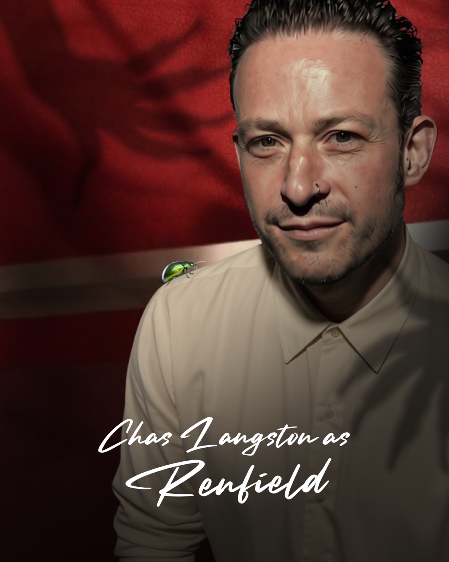 Chas Langston as Renfield