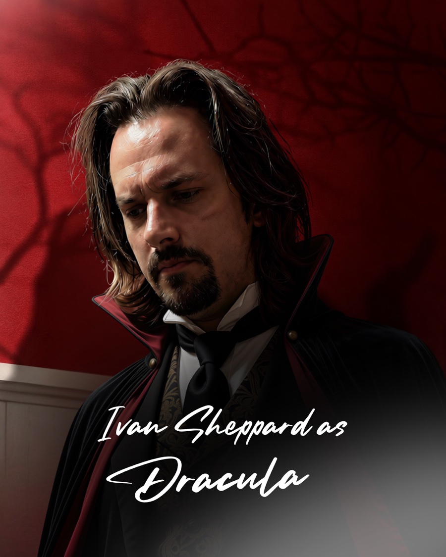 Ivan Sheppard as Dracula