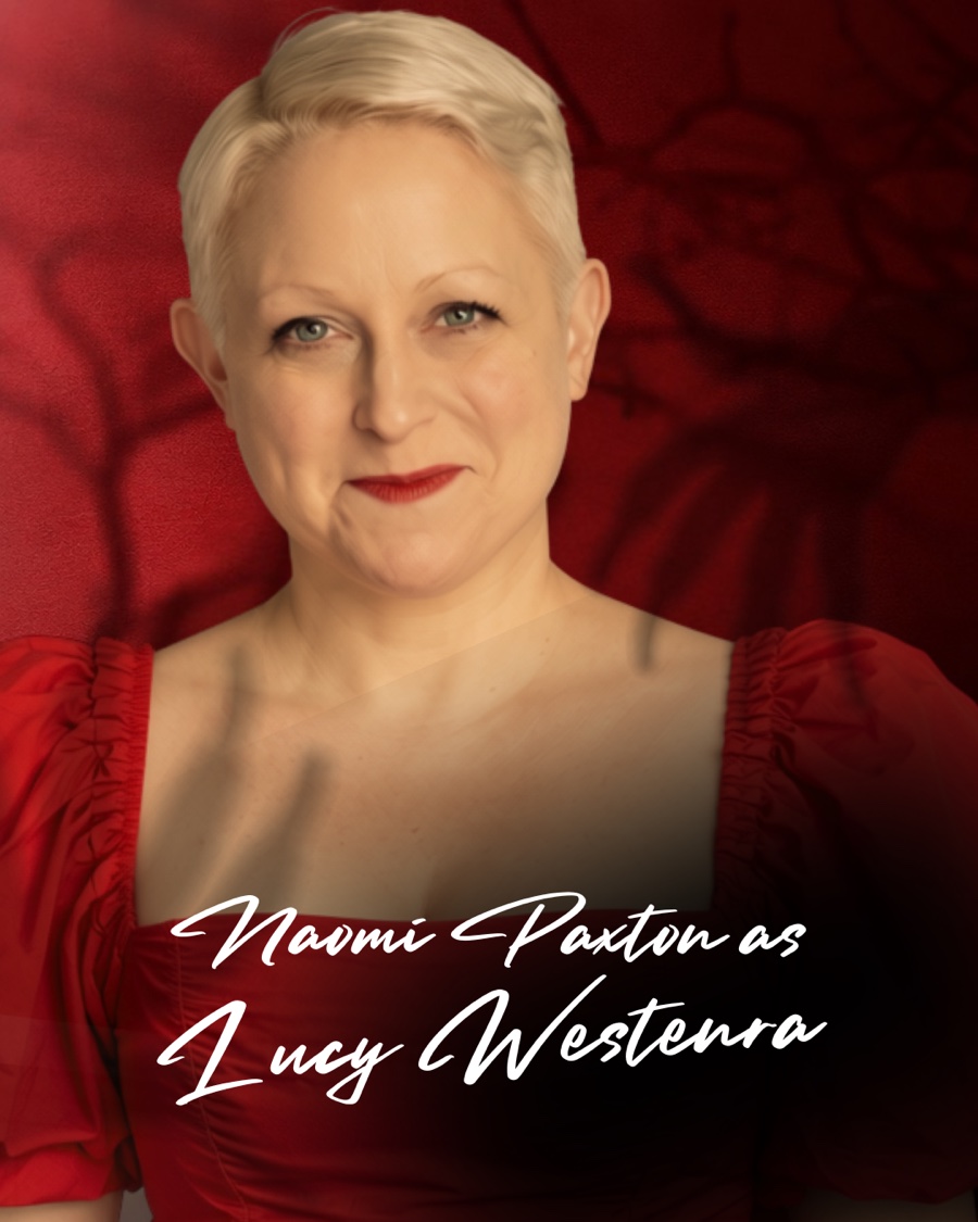 Naomi Paxton as Lucy Westenra